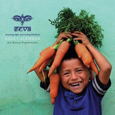 Seva 2012 calendar - all proceeds to restore sight and fight blindness